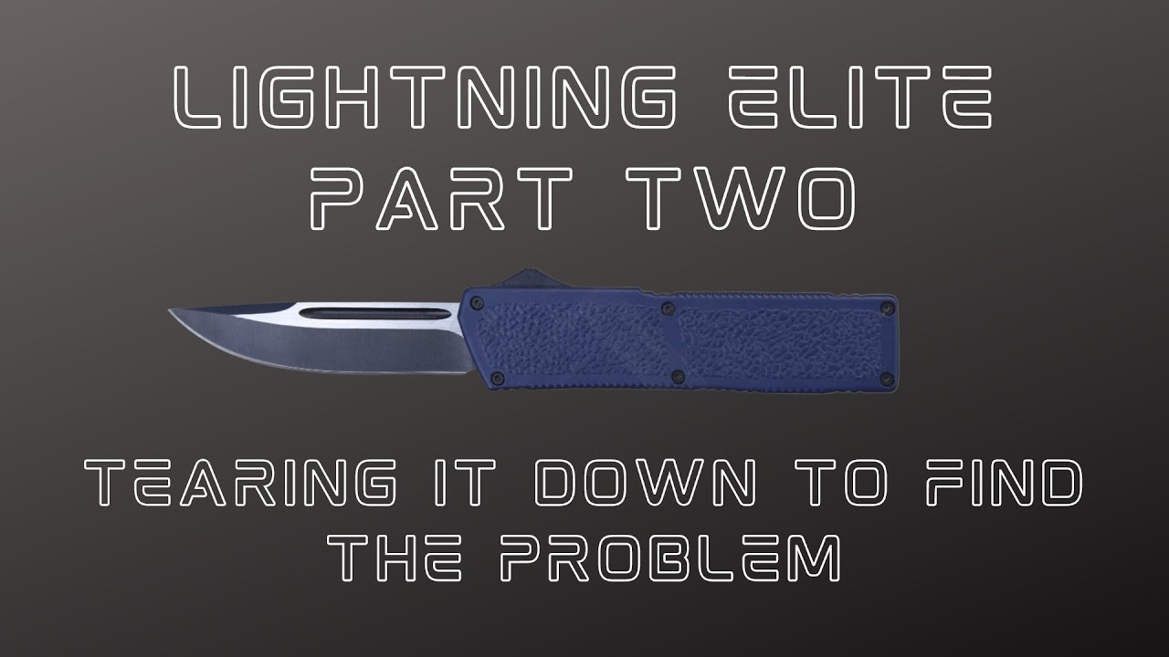 Lightning Elite  Part 2: How to Fix a Cheap OTF That Isn't Working