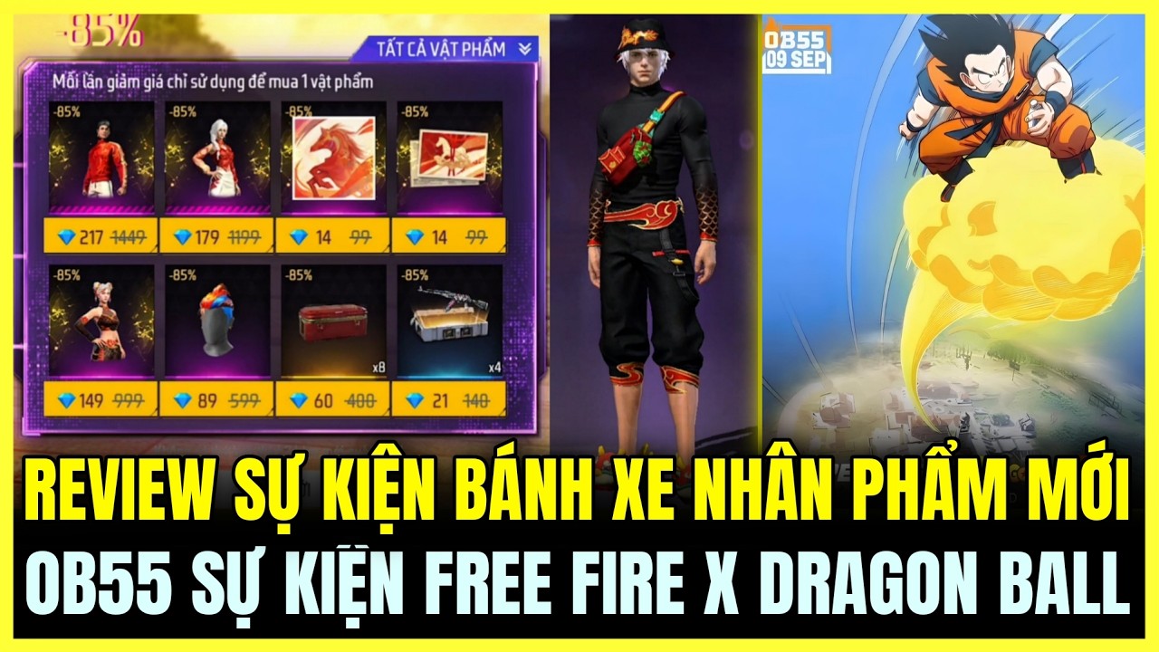 REVIEW SỰ KIỆN BÁNH XE NHÂN PHẨM MỚI CỰC NHIỀU ĐỒ, OB55 FREE FIRE X DRAGON BALL Z | Free Fire