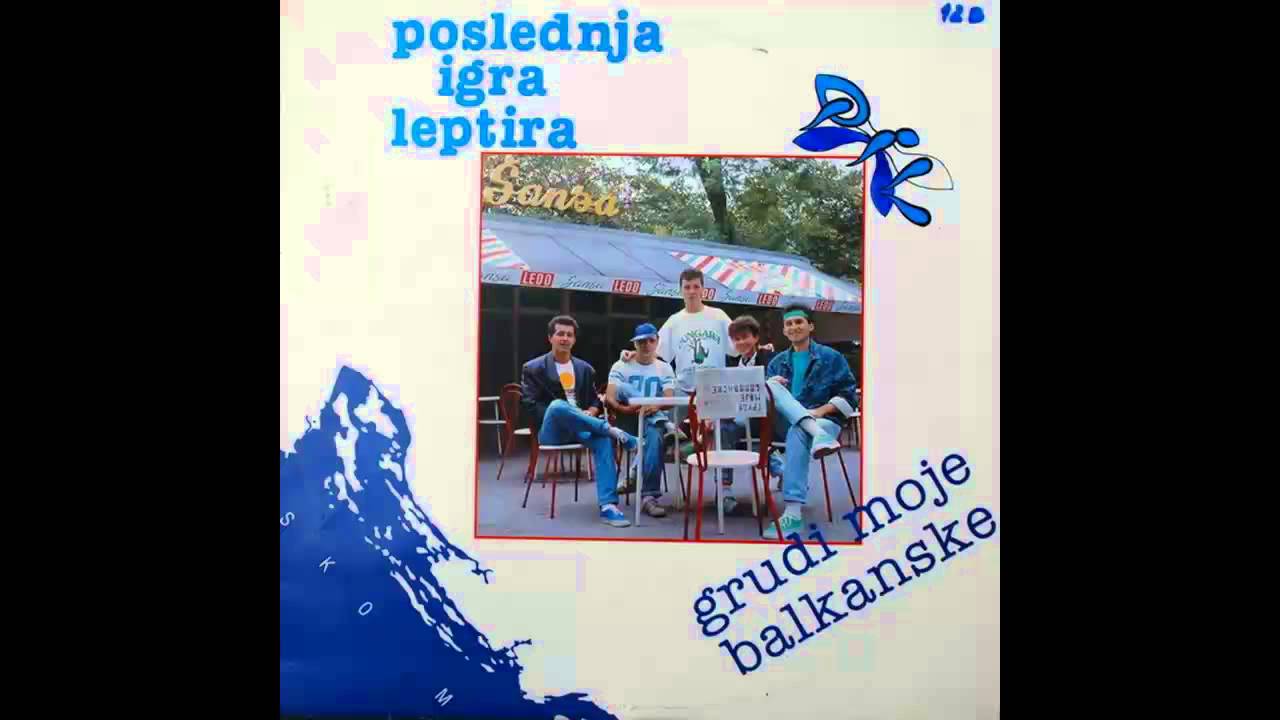 Poslednja Igra Leptira - Umiru jeleni - (Audio 1986) HD