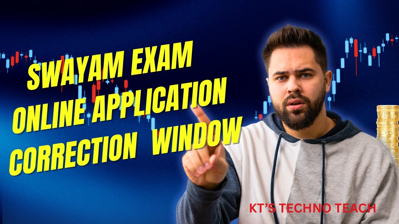 Swayam Exam May 2025 &ndash; Online Application Correction Window | Step-by-Step Guide