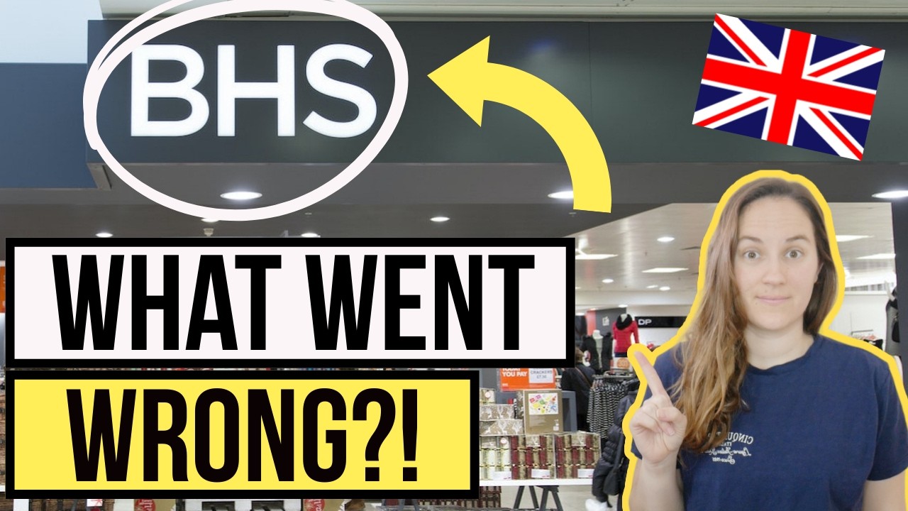 the RISE and FALL of BHS: why did Britain's department store crumble?