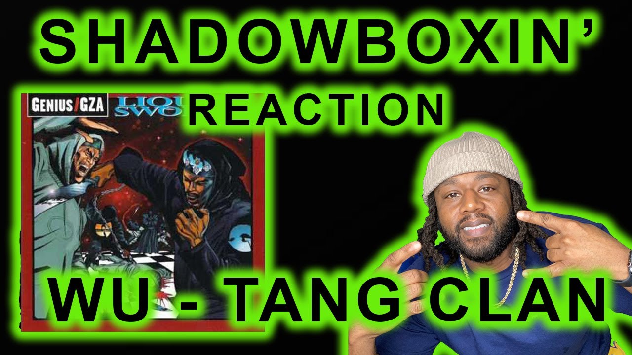 GZA & Method Man (Wu Tang Clan) - Shadowboxin' REACTION