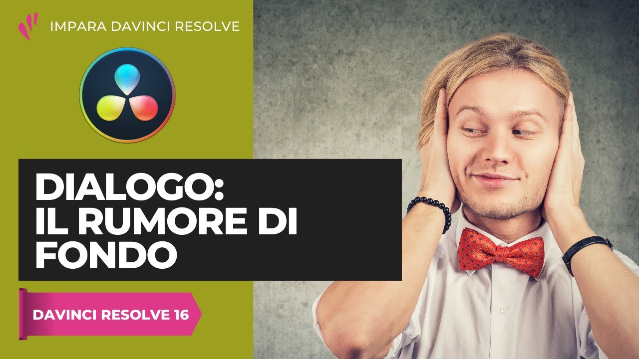 Dialogo: ridurre il rumore di fondo | Fairlight | Davinci Resolve ITA