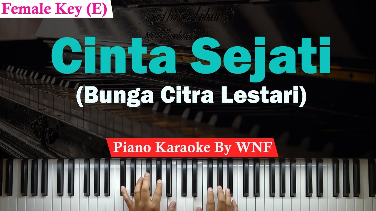 BCL - Cinta Sejati Karaoke Piano Female Key