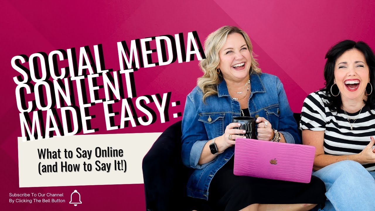 Social Media Content Made Easy: What to Say Online (and How to Say It!)