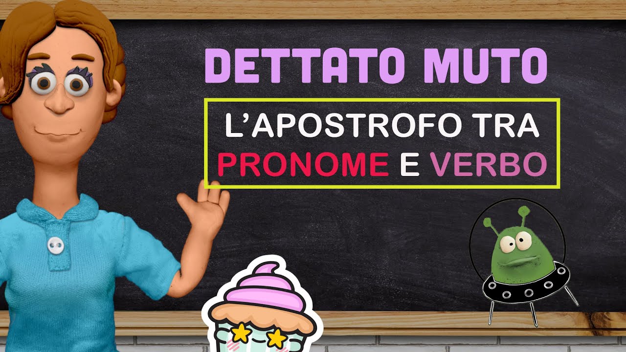Dettato Muto | L 'apostrofo tra pronome e verbo | Scopri la regola