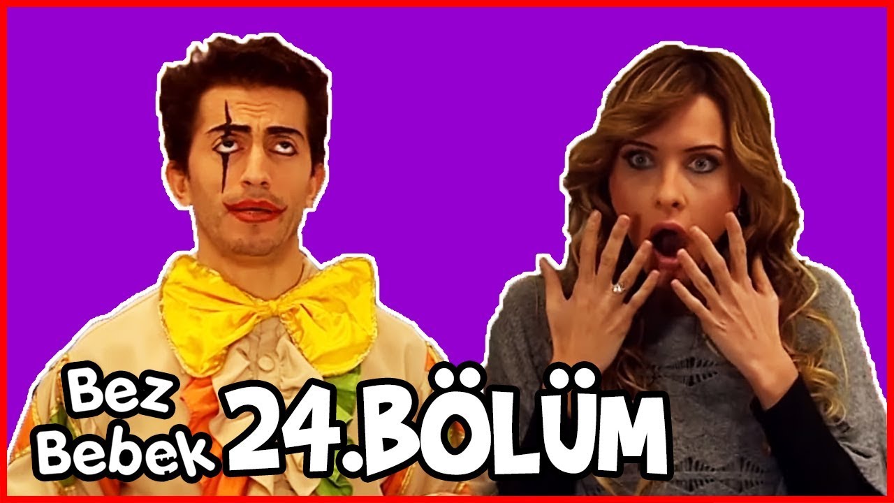 Bez Bebek 24.Bölüm - Full Bölüm - Tek Parça