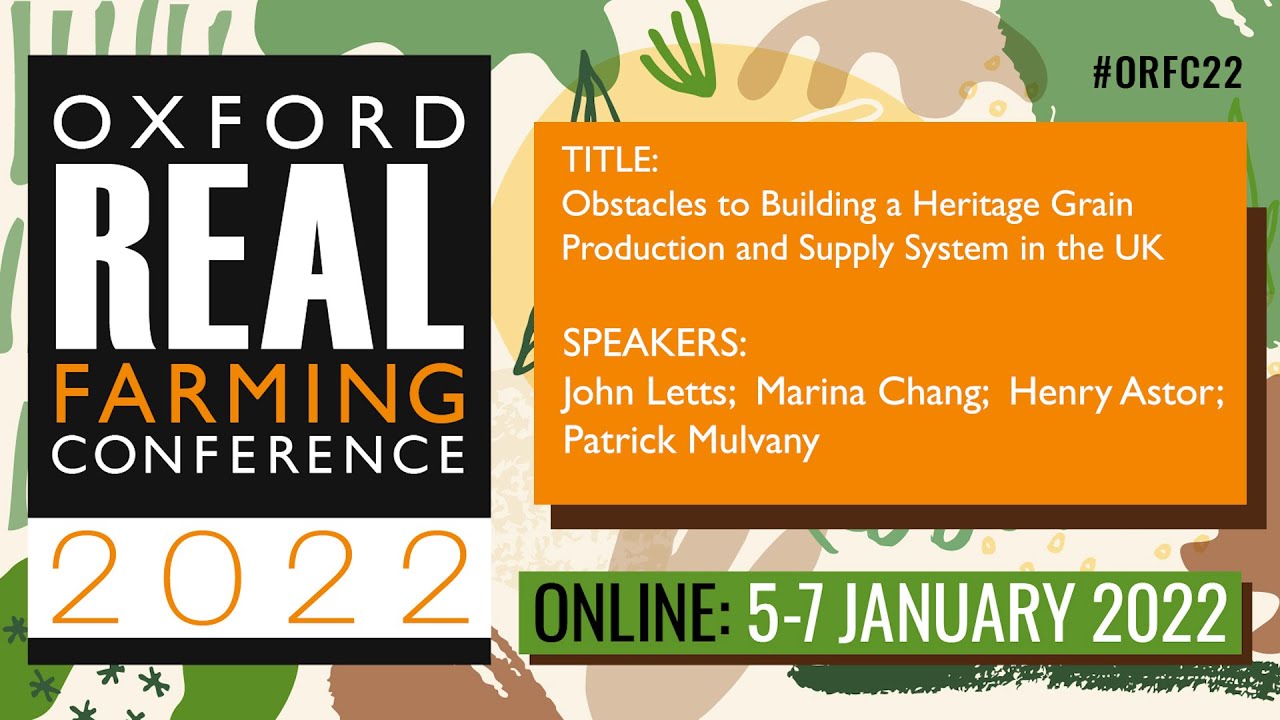 Obstacles to Building a Heritage Grain Production and Supply System in the UK