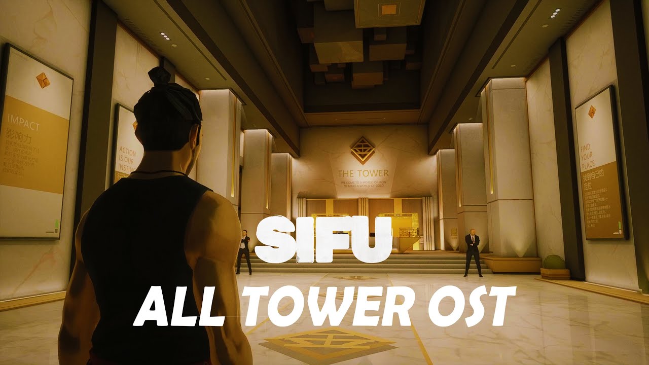 Sifu OST - The Tower (All Music)
