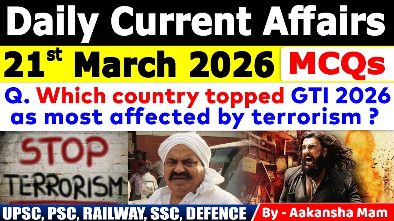 21th March 2026 Current Affairs 🔥 | Daily MCQs | Today&rsquo;s Most Important MCQs #currentaffairs