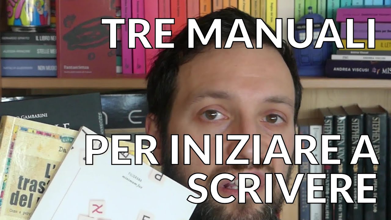 Tre MANUALI per iniziare a scrivere [Story Doctor]