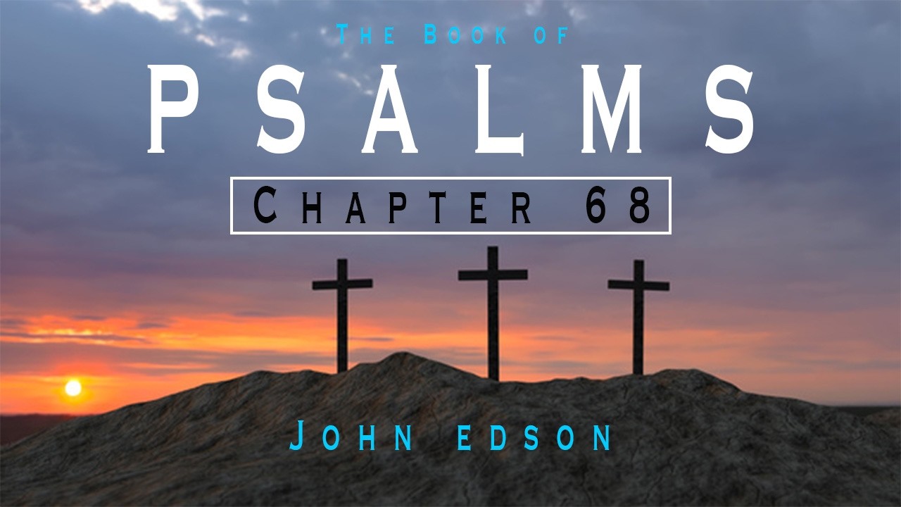 Inspired Scripture /// Psalm 68