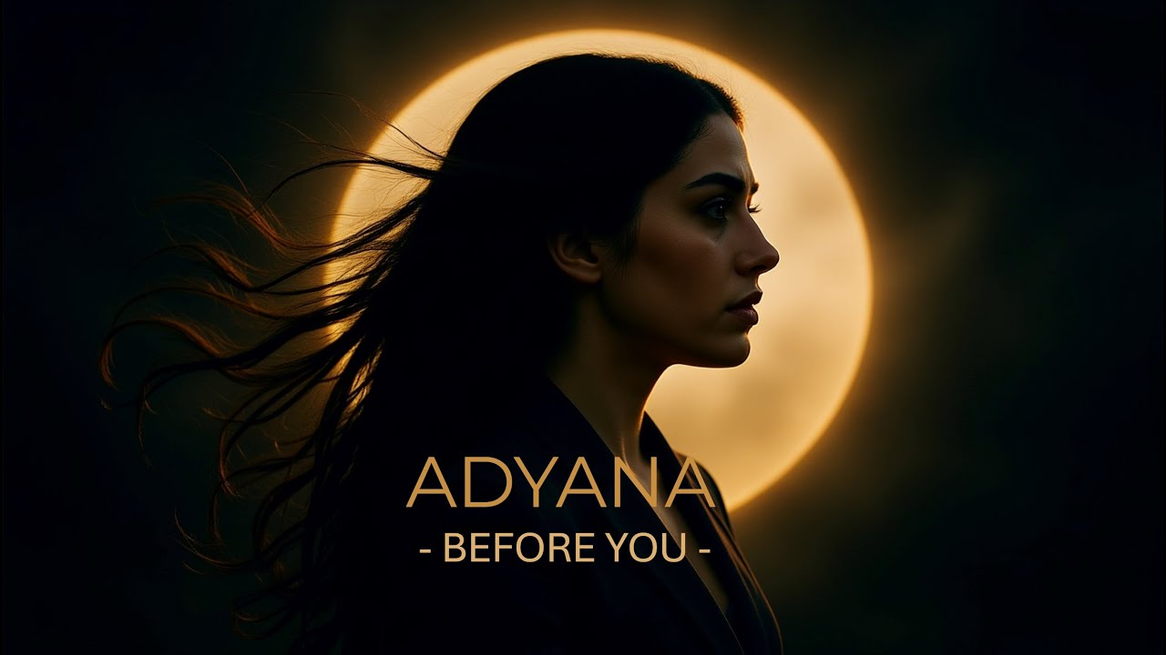 Before You - ADYANA
