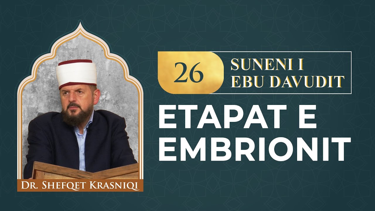 26. Etapat e embrionit - Dr. Shefqet Krasniqi