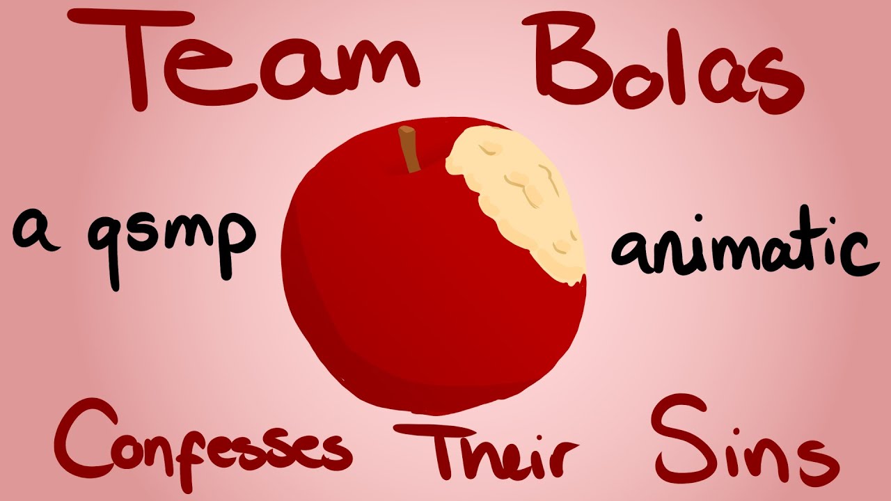 Team Bolas Confesses Their Sins - A QSMP Animatic