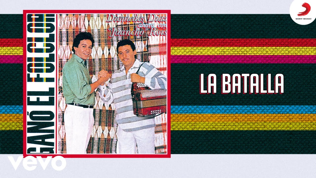 Diomedes D&iacute;az, Juancho Rois - La Batalla (Cover Audio)