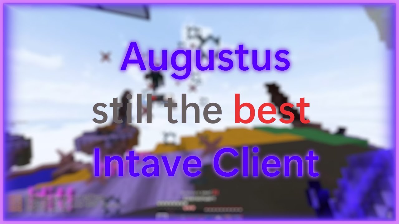 BEST Intave Client 2025!? I ft. Augustus b4.20.3 || tcbi