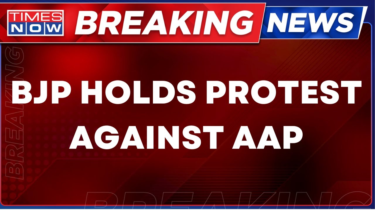 Breaking News LIVE | BJP Holds Protest Against AAP Amid Delhi Water Crisis | Times Now LIVE