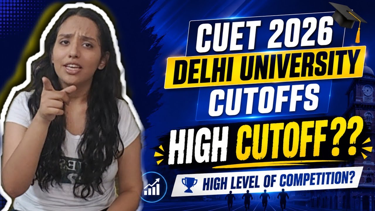 WILL THE CUTOFFS INCREASE?😱 CUET 2026 DELHI UNIVERSITY CUTOFFS! high competition high normalisation🚀
