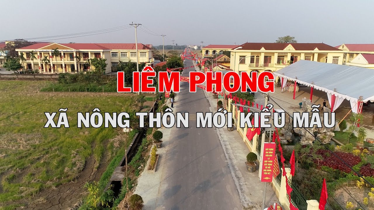 LIÊM PHONG XÃ NÔNG THÔN MỚI KIỂU MẪU