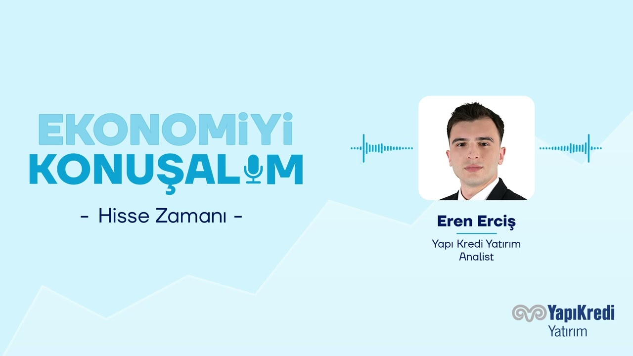 Yapı Kredi Yatırım | Ekonomiyi Konuşalım: #MGROS | 06.03.2026