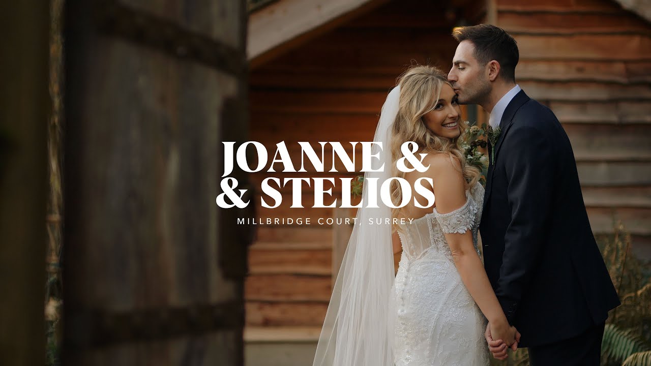Joanne & Stelios // Millbridge Court, Surrey // Wedding Highlight Film (4K)