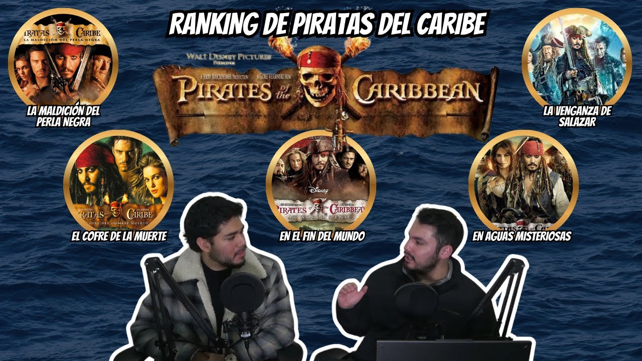 RANKING DE PIRATAS DEL CARIBE | Opinando las 5 peliculas de TODA la SAGA