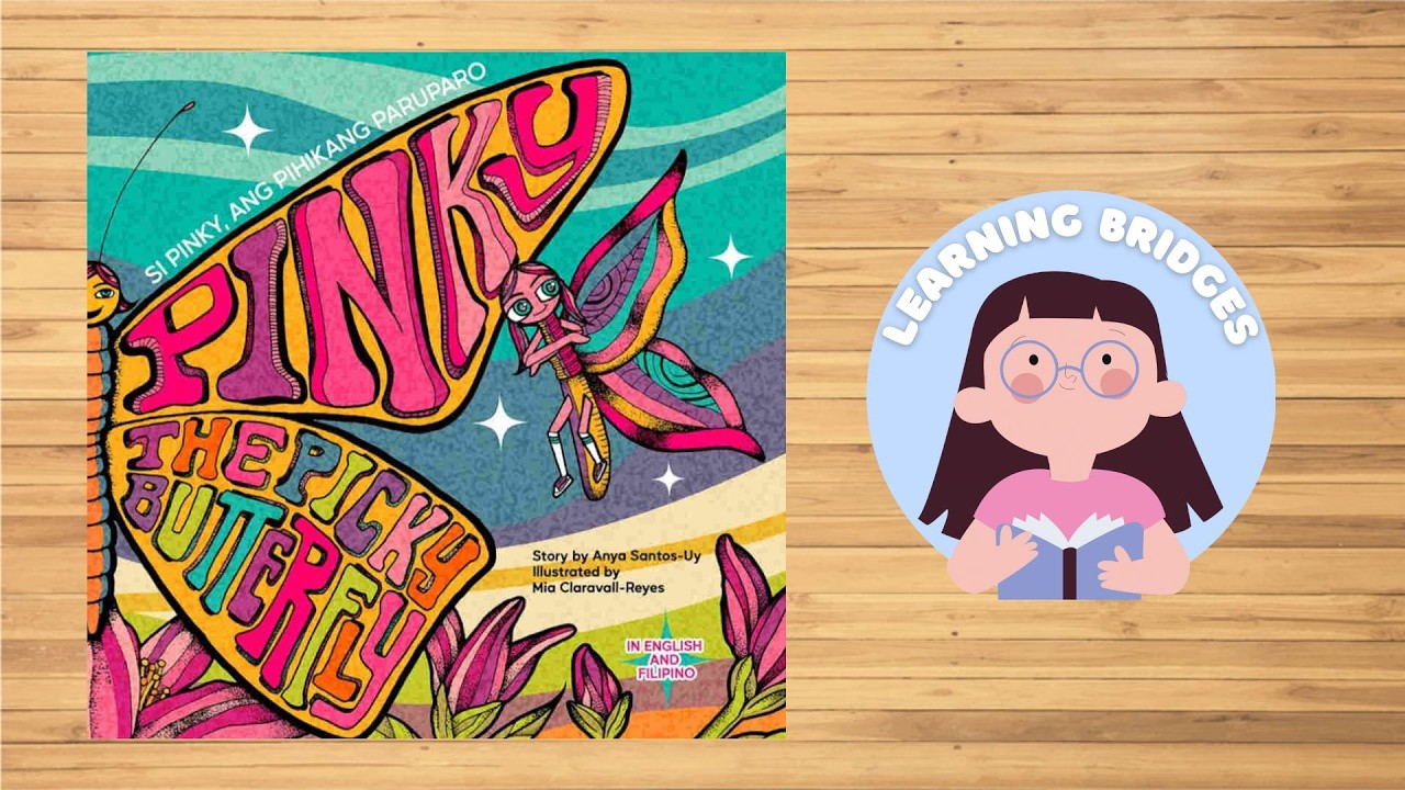 Storytelling: Si Pinky Ang Pihikang Paruparo