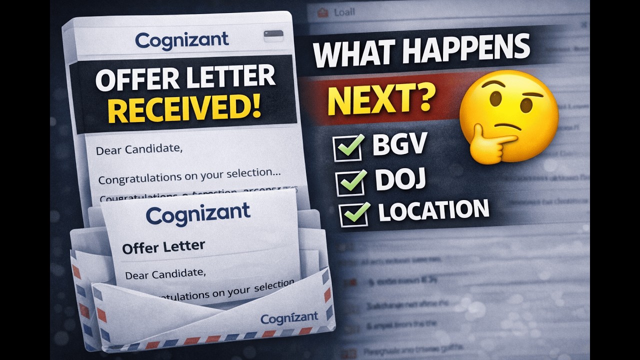 Cognizant Offer Letter Received? What Happens Next | BGV, DOJ, Location@cognizant