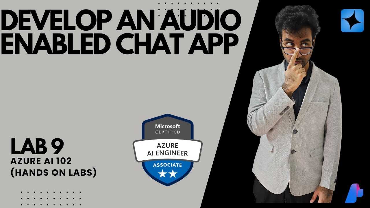 Develop an audio-enabled chat app (Lab-9) AI 102