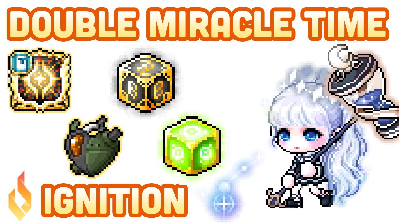 Ignition Double Miracle Time | MapleSEA Aquila