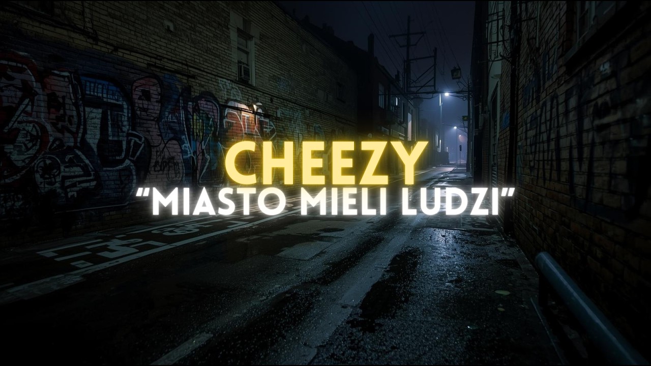 Cheezy - Miasto mieli Ludzi (prod.onerats)