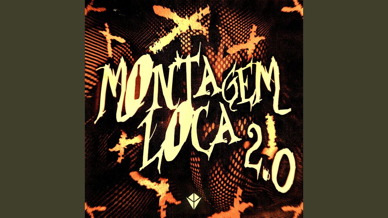 Montagem Loca 2.0 - Ultra Slowed