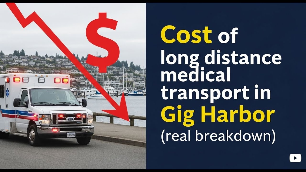Cost of long-distance medical transport in Gig Harbor | Gig Harbor Medical Transportation