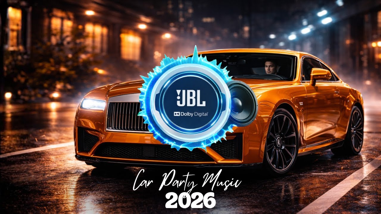 CAR MUSIC 🚗🎶 | Car Music Mix 2026 🔥 Bass Boosted EDM Remix | Dance Party 🥳 Night Drive 🌉✨