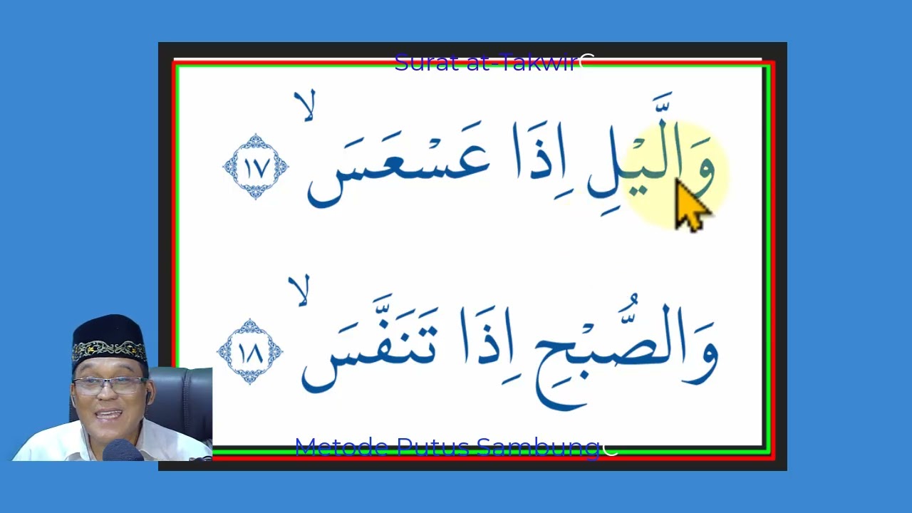 NGAJI ONLINE- NGAJI PEMULA- METODE PUTUS SAMBUNG-  SURAT AT-TAKWIR - ARI TAJWID- 0812-8287881