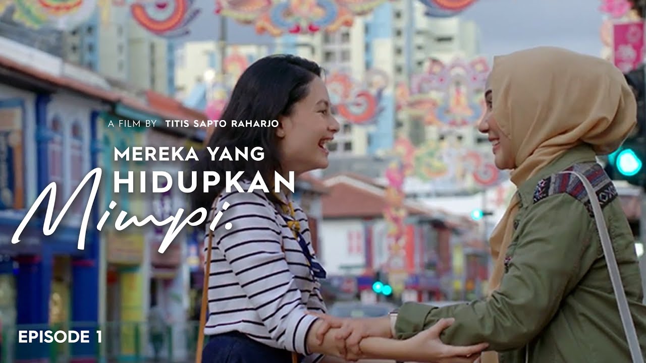 Mereka yang Hidupkan Mimpi: Episode 1