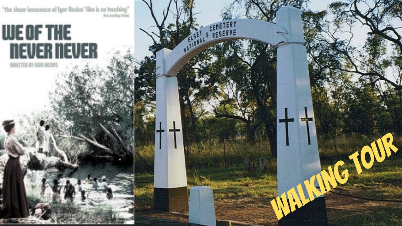 Elsey Cemetery NT | We of the Never Never