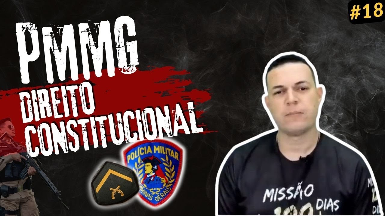 Concurso PMMG CFSD 2025 | Banca CRS | Aula #18 | Direito Constitucional | Polícia Militar