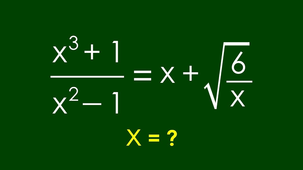 A Nice Algebra Problem | Math Olympiad x=?