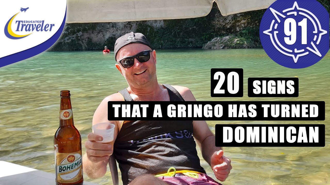20 signs that a Gringo has turned Dominican
