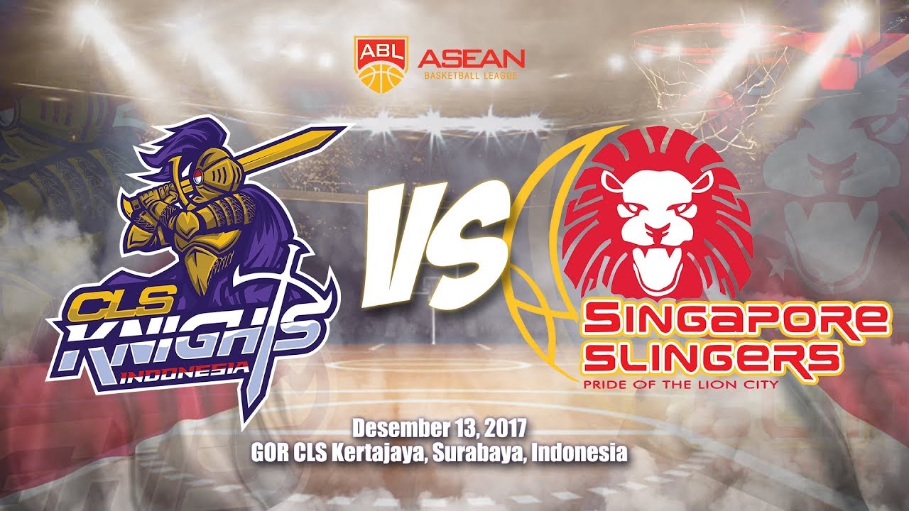 CLS Knights Indonesia VS Singapore Slingers  | ABL 2017 - 2018