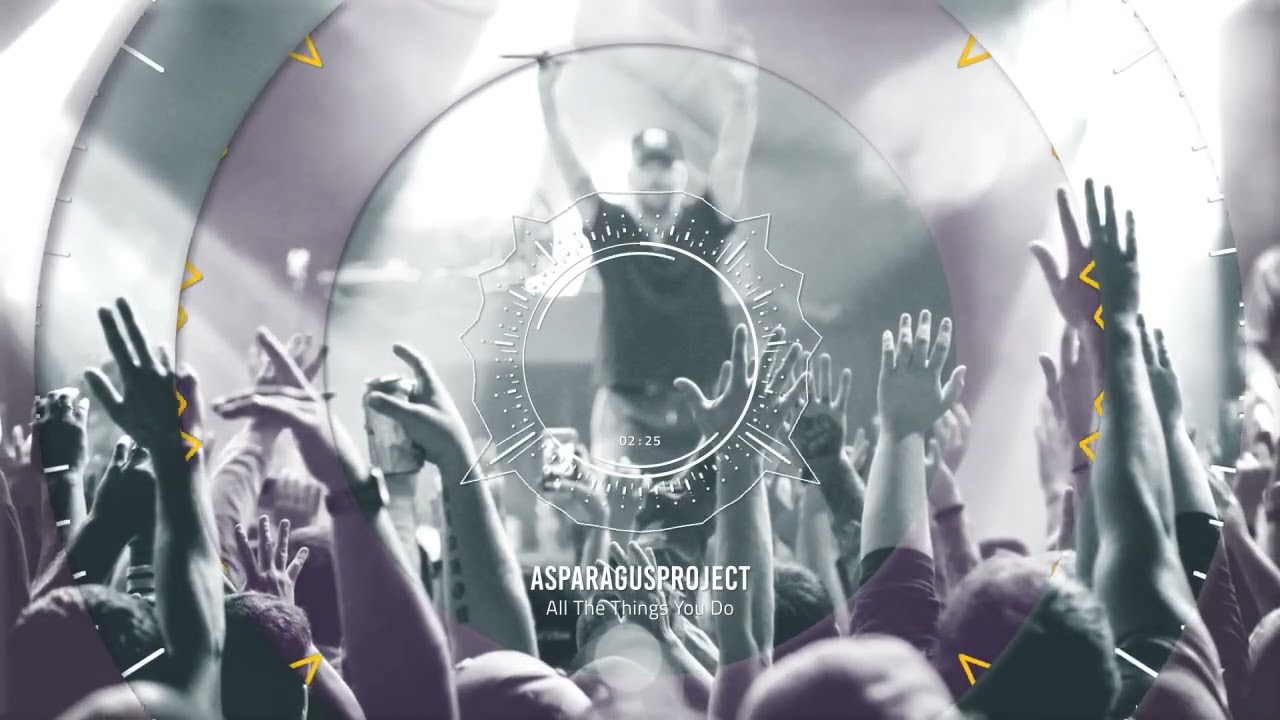 ASPARAGUSproject - All The Things You Do