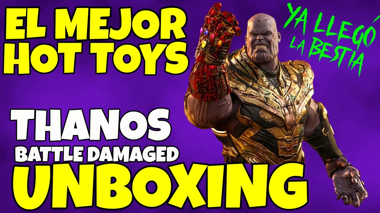 😱EL MEJOR HOT TOYS ! THANOS Battle Damaged UNBOXING!😍