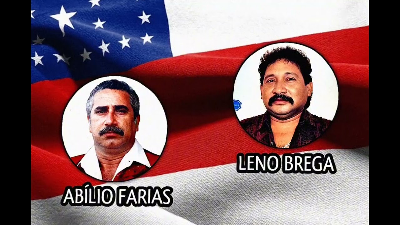 As melhores de Leno Brega e Abílio Farias - Dois ídolos do Amazonas
