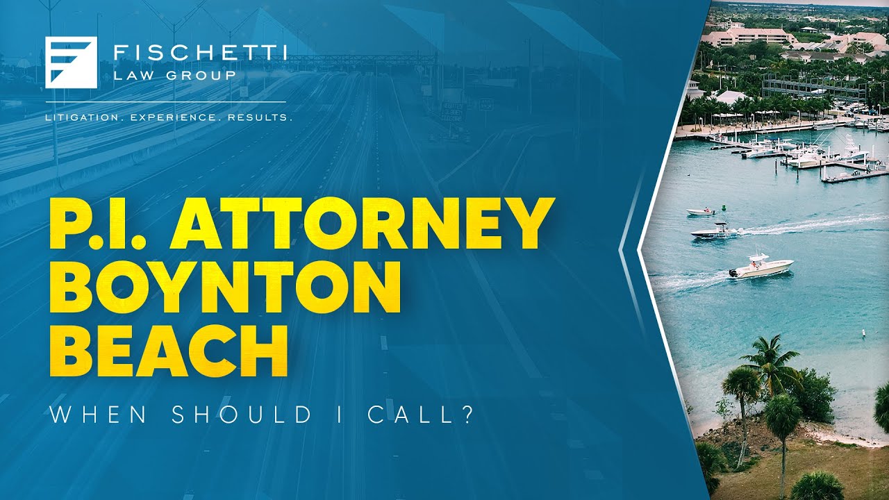 Personal Injury Attorney Boynton Beach | FREE Consultation | 24 Hour Service | When should I call?