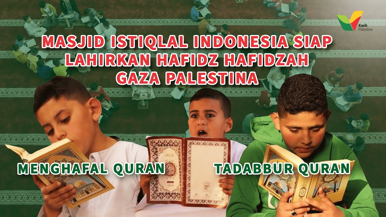 Aktivitas 300 Santri Penghafal Quran, Masjid Istiqlal Indonesia Gaza Palestina