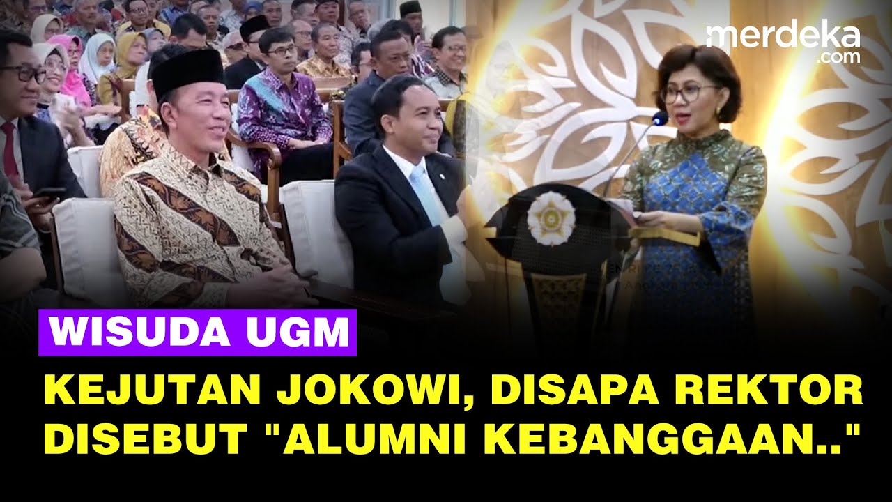 Mengejutkan Jokowi Muncul di Wisuda, Disapa Rektor UGM Sebagai Alumni Kebanggaan