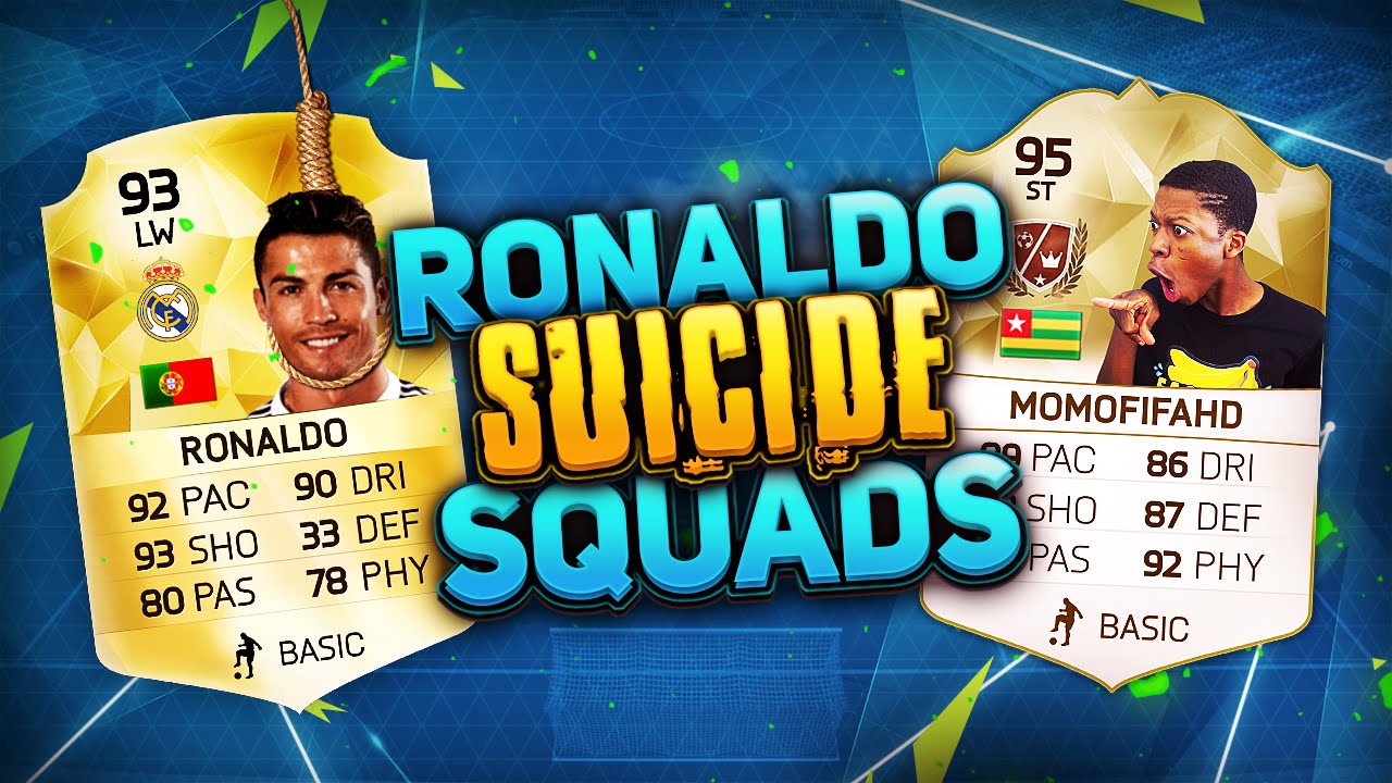 RONALDO SUICIDE SQUADS - FIFA 16