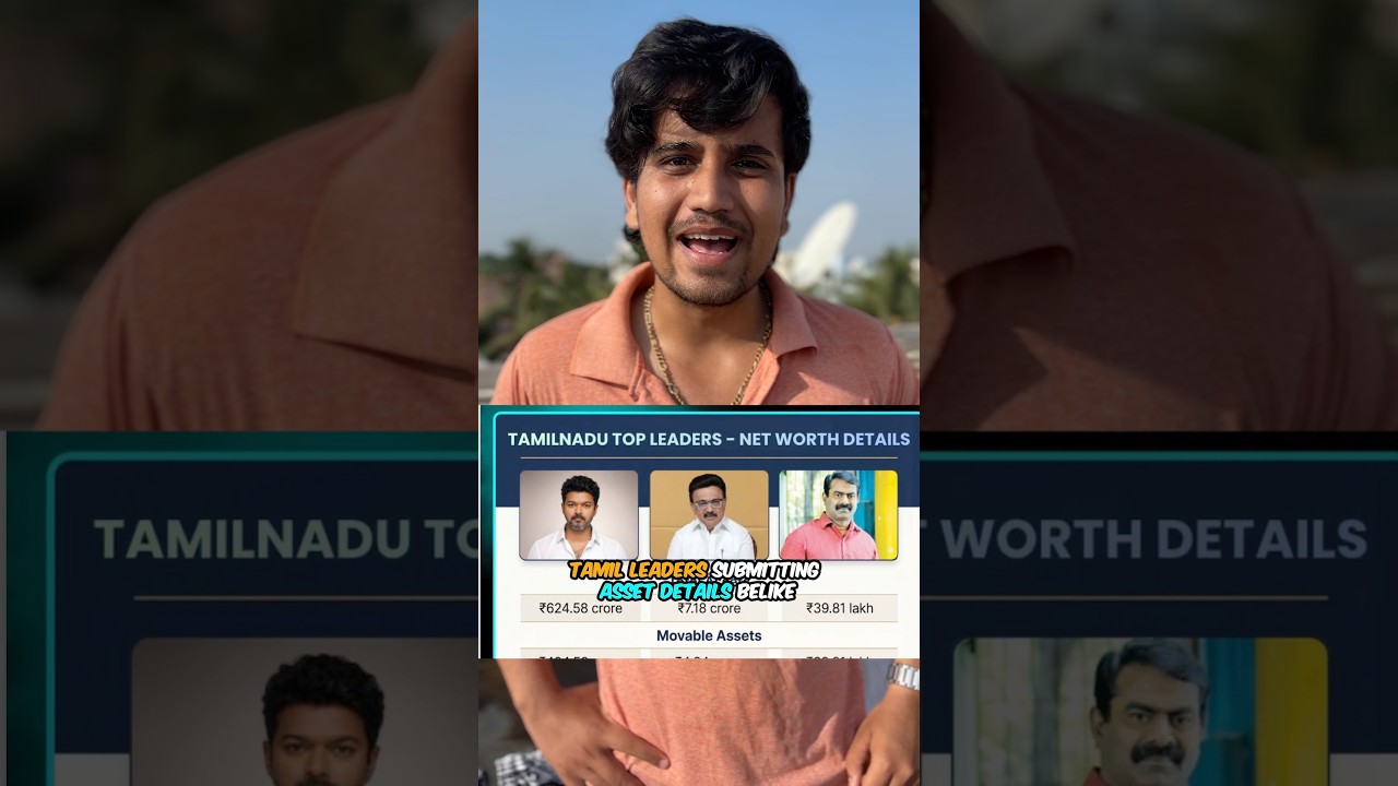 Asset details of tamil leaders😳 #dmk #stalin #nda #reelspattathari #tvk #thalapathy #election #bjp